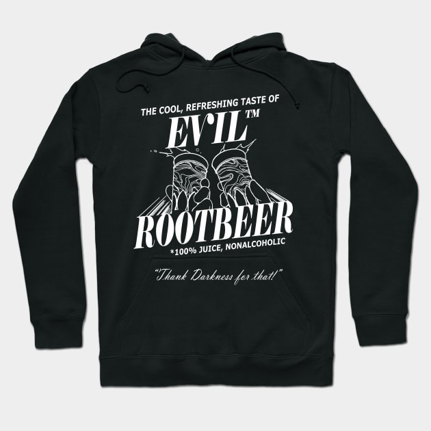 Evil Rootbeer Hoodie by aiden.png